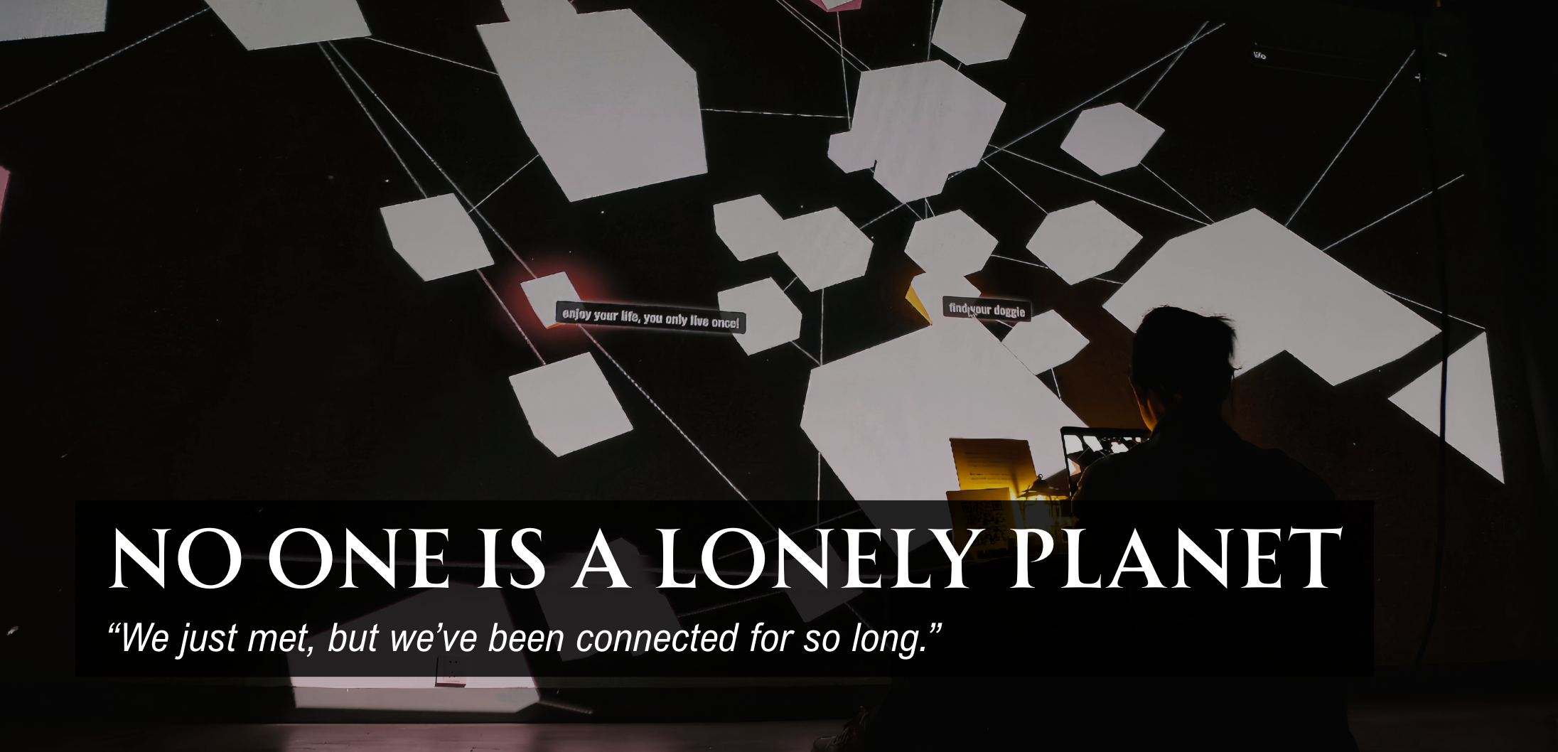 No One Is a Lonely Planet